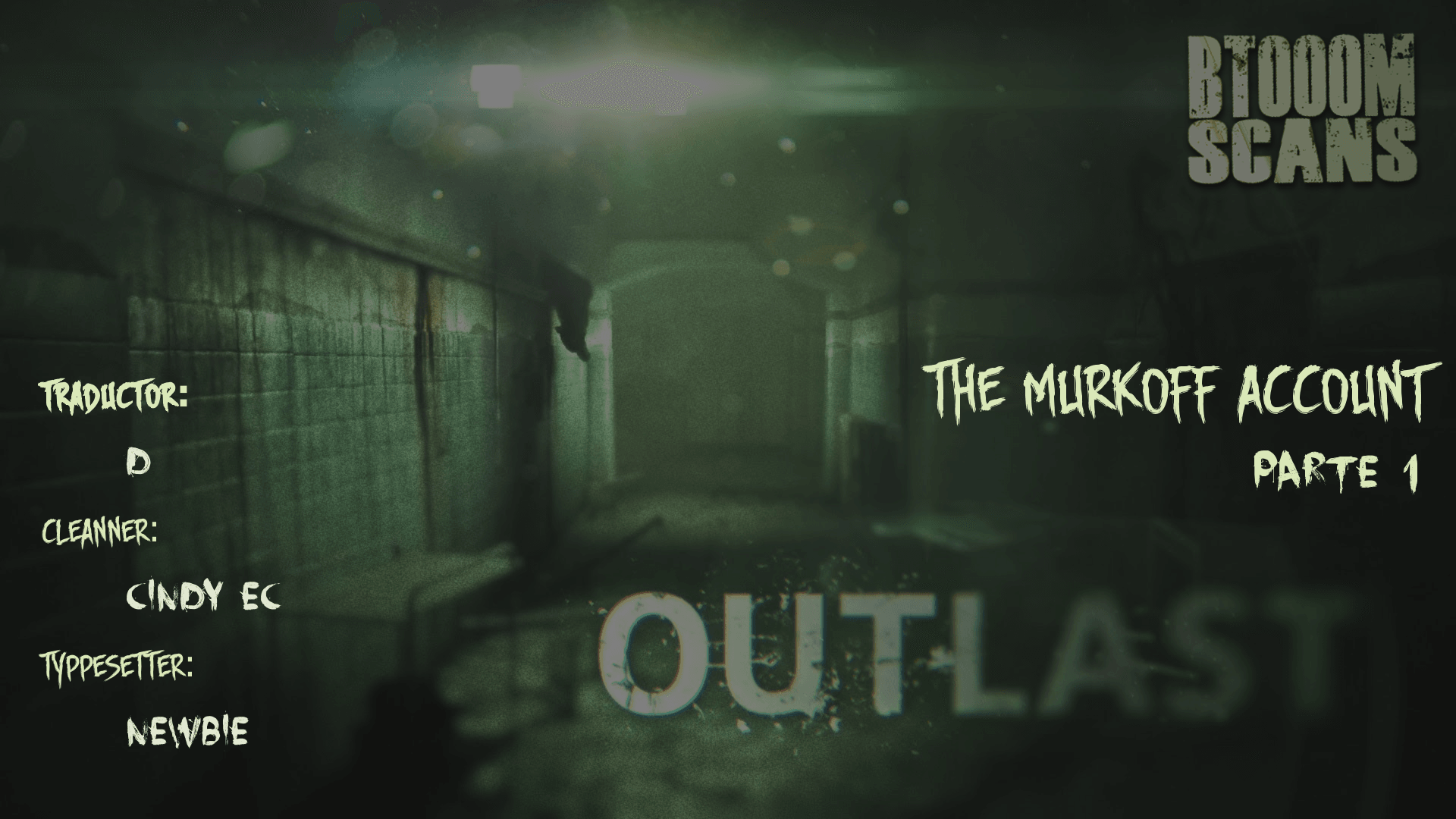 Outlast: The Murkoff Account-Volume 1 Chapter 1